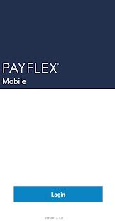 PayFlex Mobile® App & PayFlex Card® .